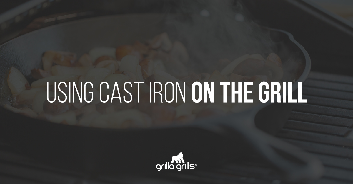 using cast iron on the grill